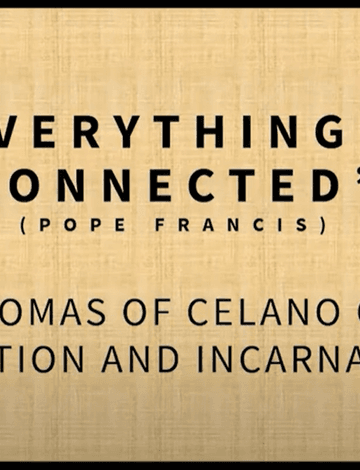 Thomas of Celano on Creation and Incarnation