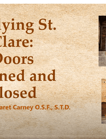 Studying St. Clare: Doors Opened and Closed