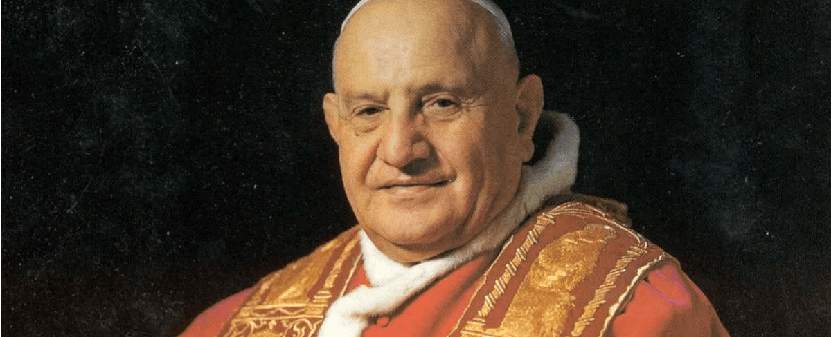 Pope Saint John XXIII: The Good Pope