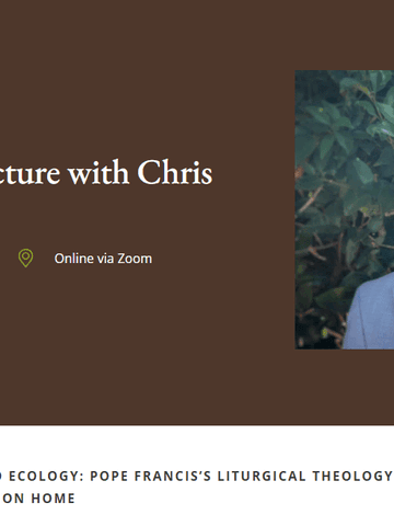 Pope Francis's Liturgical Theology of Caring for Our Common Home